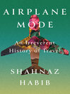 Cover image for Airplane Mode